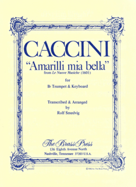 Amarilli mia bella by Giulio Caccini Trumpet - Sheet Music