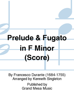 Prelude & Fugato in F Minor