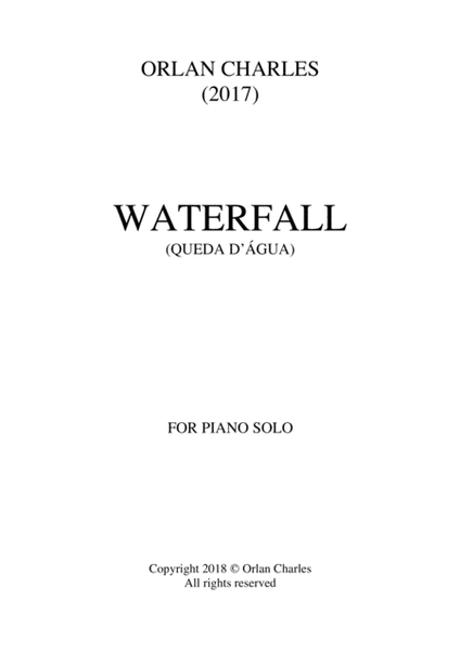 Orlan Charles - Waterfall (Queda D'água) - for piano solo image number null