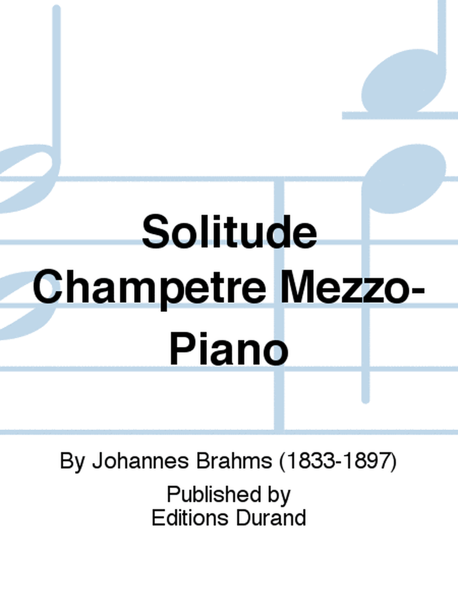 Solitude Champetre Mezzo-Piano