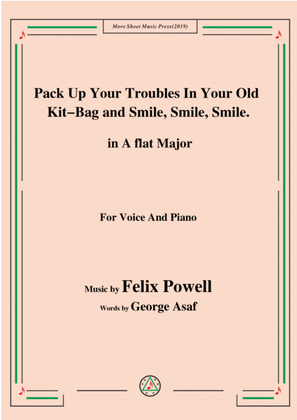 Felix Powell-Pack Up Your Troubles In Your Old Kit Bag and Smile Smile Smile,in A flat Major