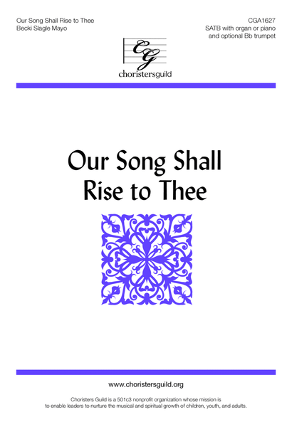 Our Song Shall Rise to Thee image number null