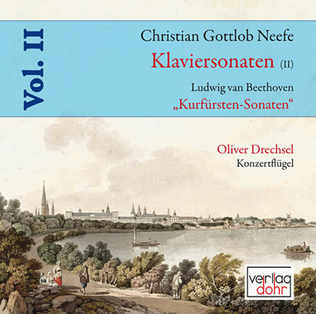 Klaviersonaten Vol. II (Neefe: Klaviersonaten II - Beethoven: Kurfürsten-Sonaten)