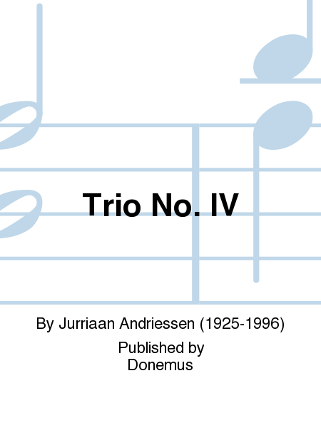 Trio No.IV