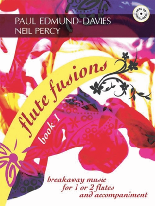 Flute Fusions - Book 1