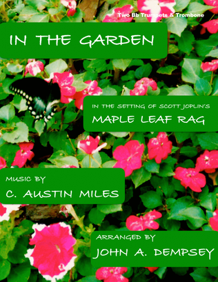 In the Garden / Maple Leaf Rag (Brass Trio): Two Trumpets and Trombone