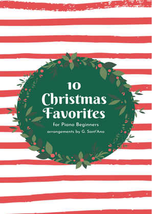 Book cover for 10 Christmas Favorites for Piano Beginners - Easy Piano