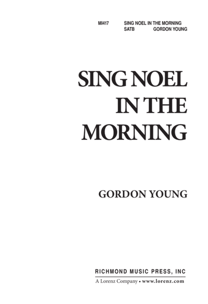 Sing Noel in the Morning