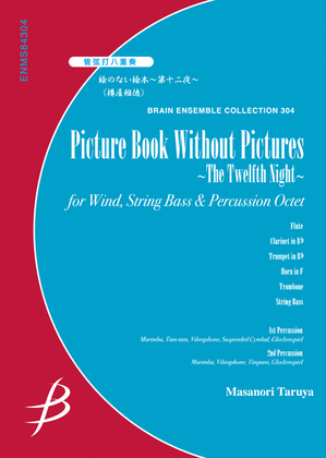 Picture Book Without Pictures - Woodwinds, Brass, String Bass & Percussion Octet