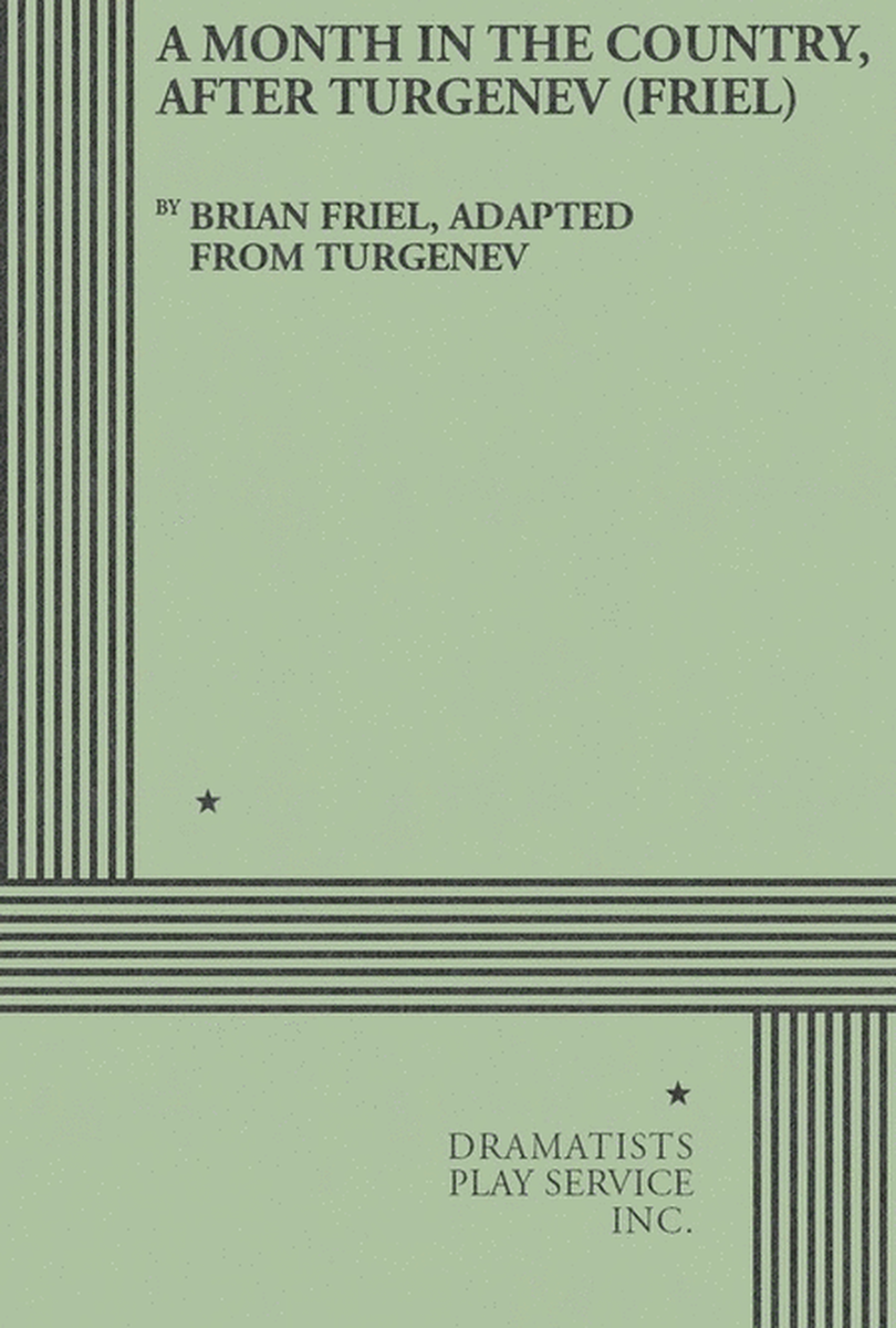 A Month In The Country After Turgenev (Friel)