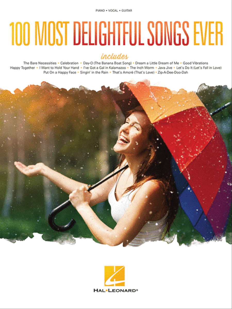 100 Most Delightful Songs Ever by Various Piano, Vocal, Guitar - Sheet Music