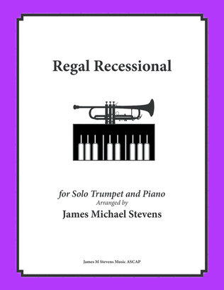 Book cover for Regal Recessional - Solo Trumpet & Piano