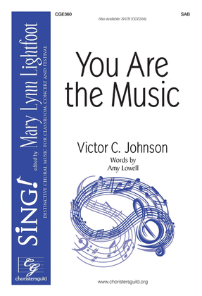You Are the Music