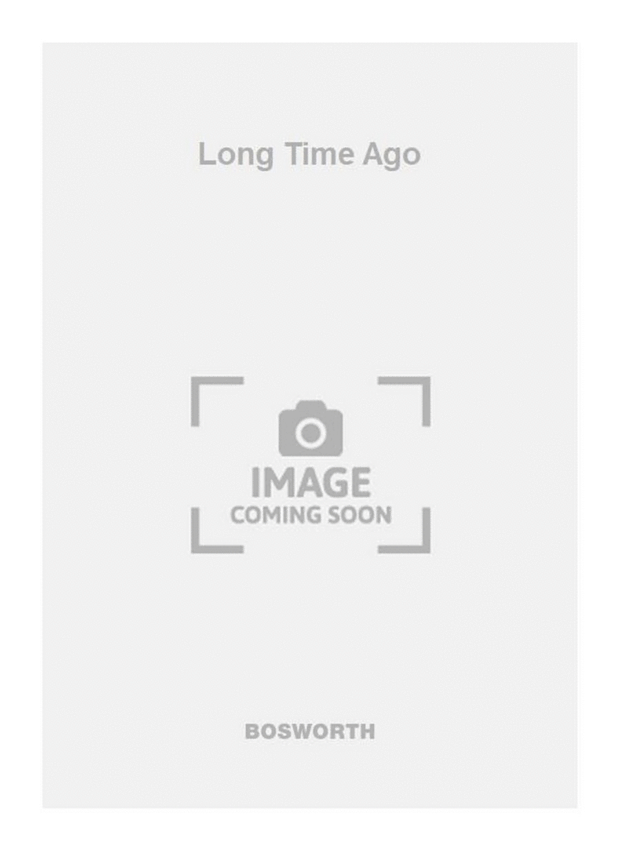 Long Time Ago Long Time Ago 4-Part scores gallery preview page 1