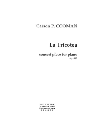 Concert Piece: La Tricotea