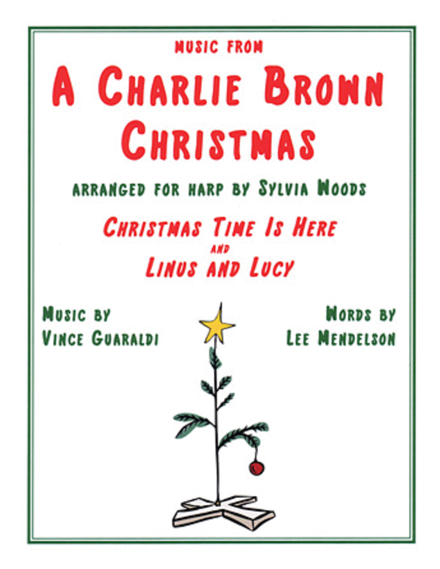Music From A Charlie Brown Christmas: Christmas Time Is Here & Linus and Lucy