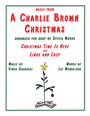 Music From A Charlie Brown Christmas: "Christmas Time Is Here" & "Linus and Lucy"