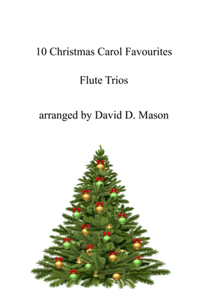 Book cover for 10 Christmas Carol Favourites for Flute Trio and Piano