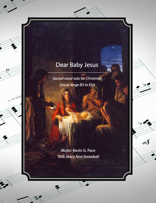 Dear Baby Jesus, sacred vocal solo for Christmas