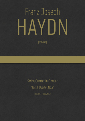 Haydn - String Quartet in C major, Hob.III:57 ; Op.54 No.2"Tost I, Quartet No.2"