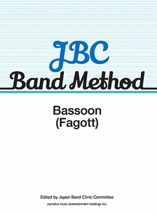 Book cover for JBC BAND METHOD Bassoon(Fagott)
