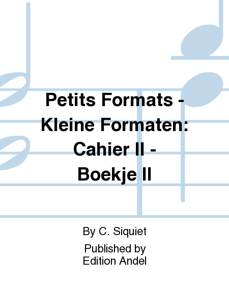 Petits Formats - Kleine Formaten: Cahier II - Boekje II
