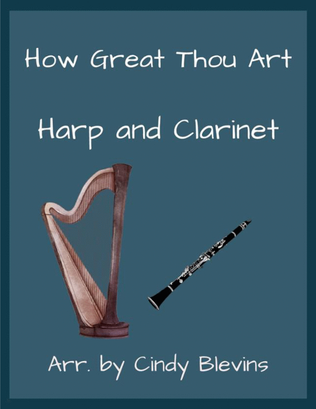How Great Thou Art, for Harp and Clarinet