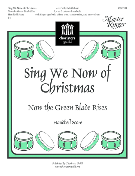 Sing We Now of Christmas (Now the Green Blade Rises) - Handbell Part image number null