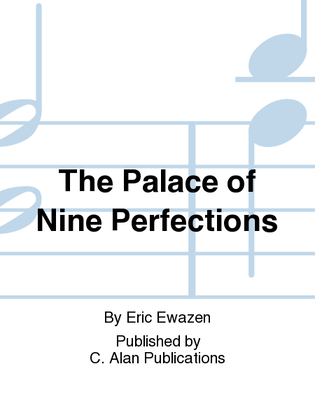 The Palace of Nine Perfections