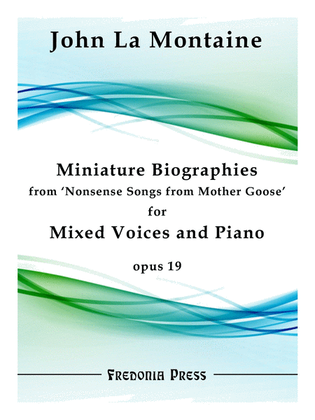 Miniature Biographies from 'Nonsense Songs from Mother Goose', Op. 19
