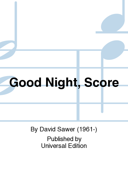 Good Night, Score