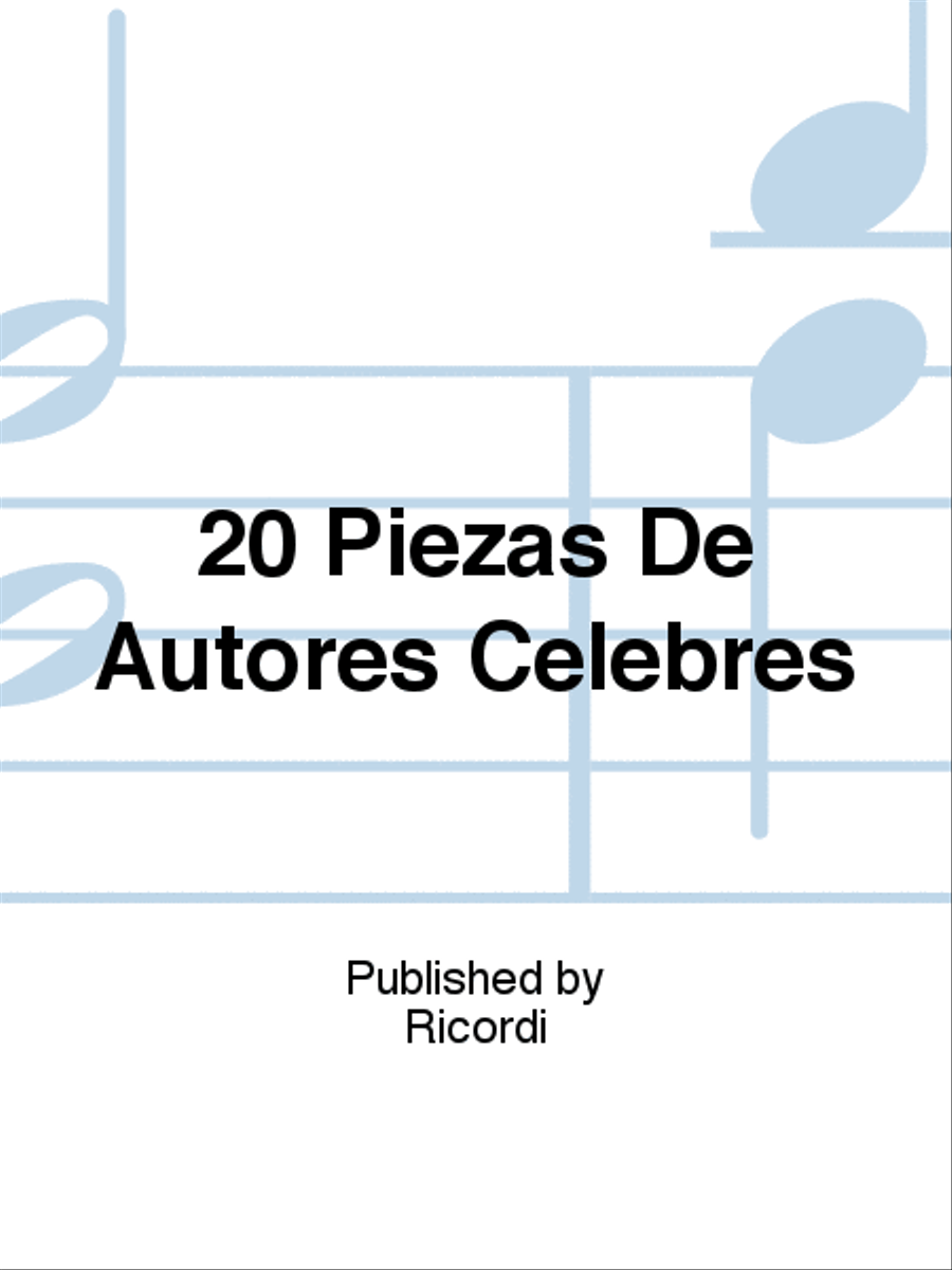 20 Piezas De Autores Celebres