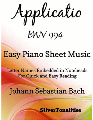 Book cover for Applicatio BWV 994 Easy Piano Sheet Music