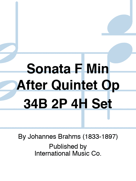 Sonata F Min After Quintet Op 34B 2P 4H Set