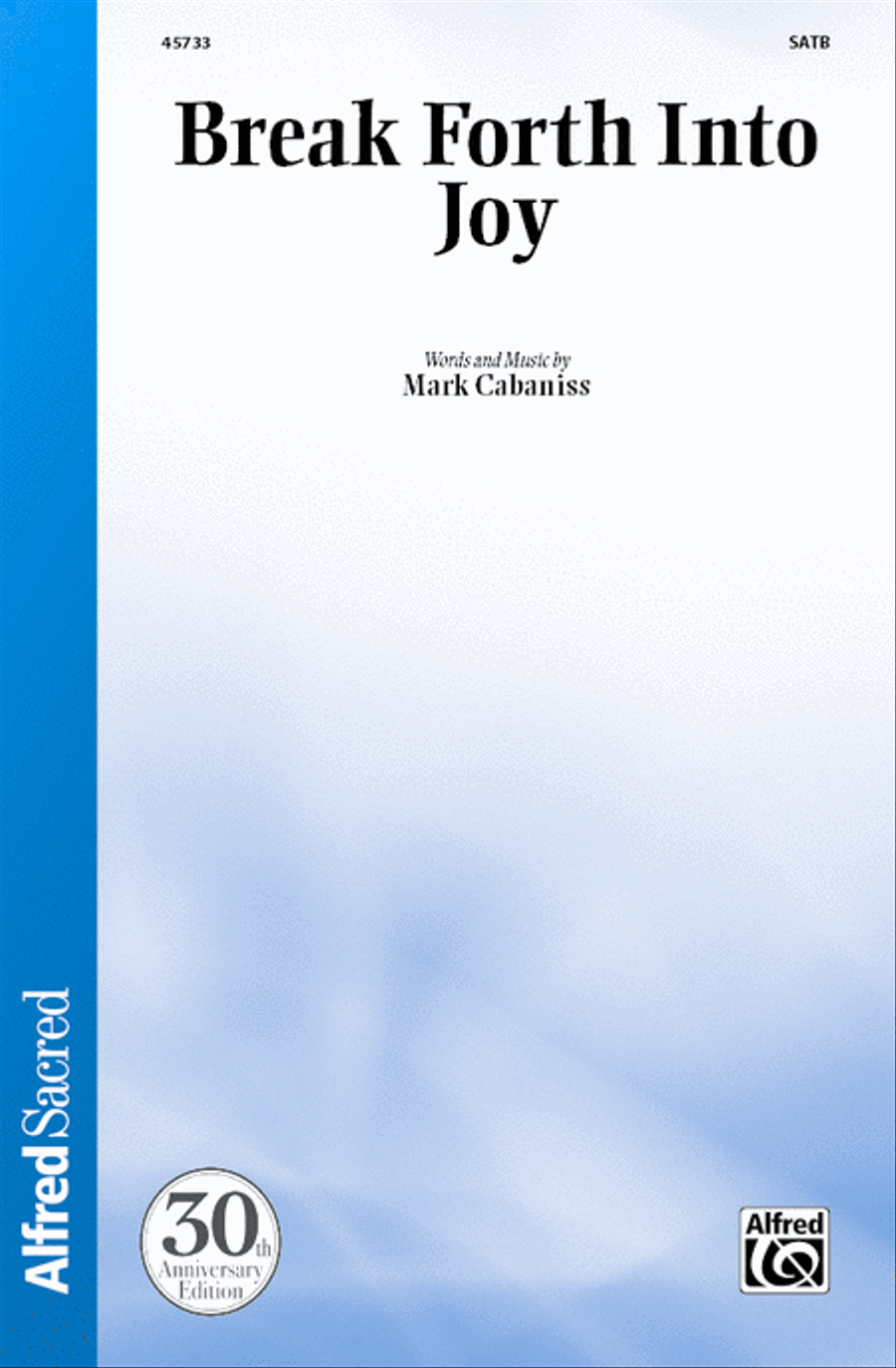 Break Forth into Joy Break Forth into Joy 4-Part scores gallery preview page 1