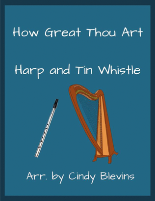 How Great Thou Art, Harp and Tin Whistle (D)