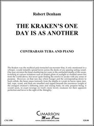 The Kraken's One Day is as Another