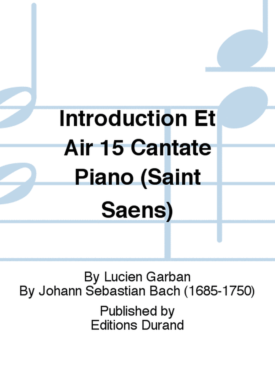 Introduction Et Air 15 Cantate Piano (Saint Saens)