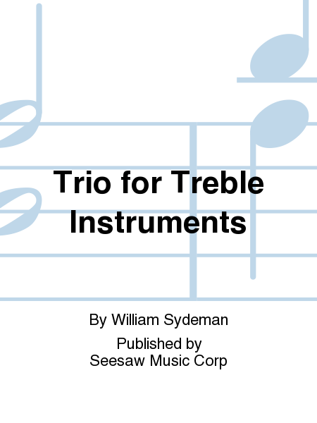 Trio For Treble Instrum.