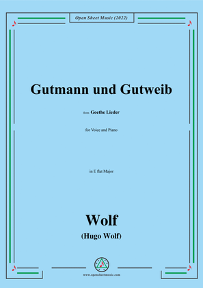 Book cover for Wolf-Gutmann und Gutweib,in E flat Major,IHW10 No.13