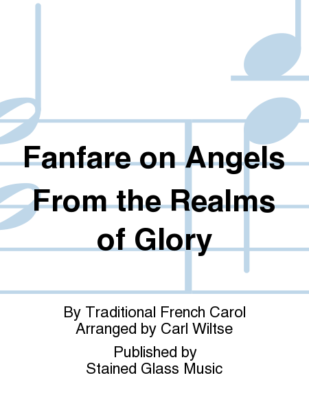 Fanfare on Angels From the Realms of Glory