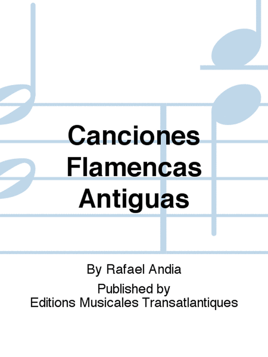 Canciones Flamencas Antiguas