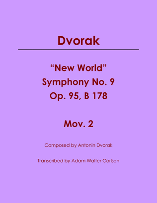 New World Symphony No. 9 Op. 95 B 178