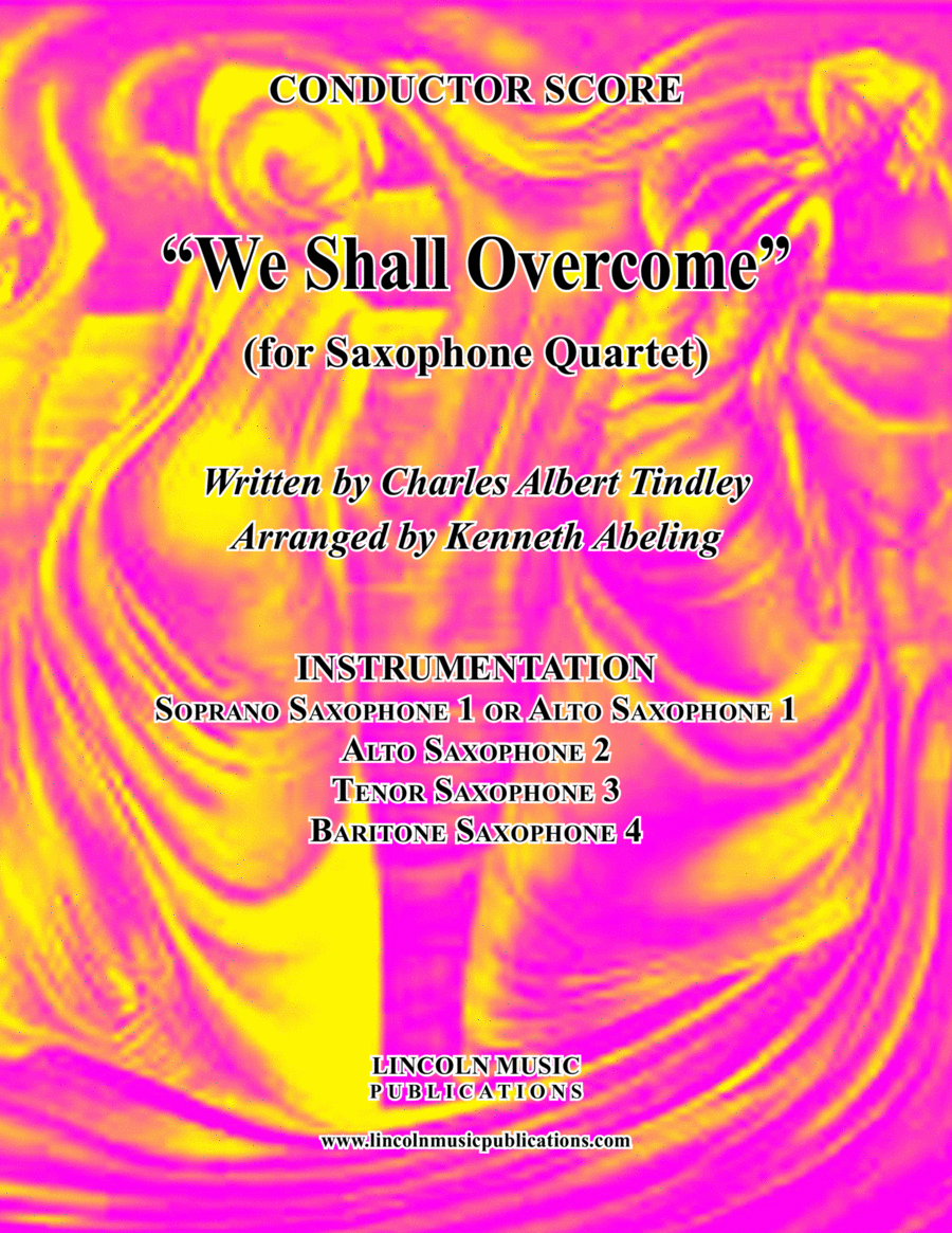 We Shall Overcome (for Saxophone Quartet SATB or AATB) Saxophone Quartet scores gallery preview page 1