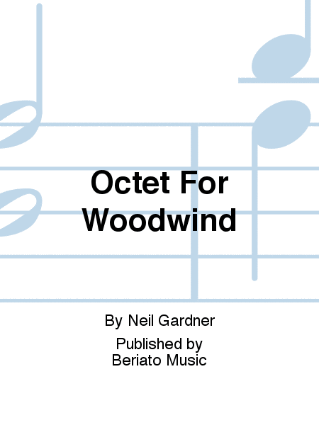 Octet For Woodwind