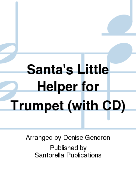Santa's Little Helper for Trumpet (with CD)