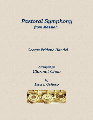 Book cover for Pastoral Symphony from Messiah for Clarinet Choir