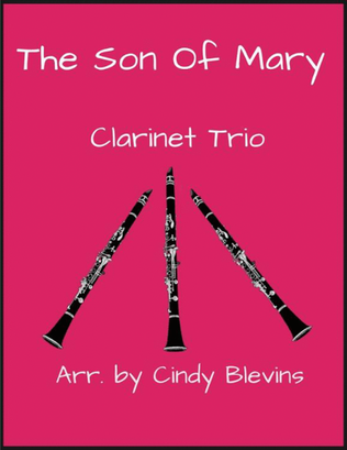 Book cover for The Son of Mary, for Clarinet Trio