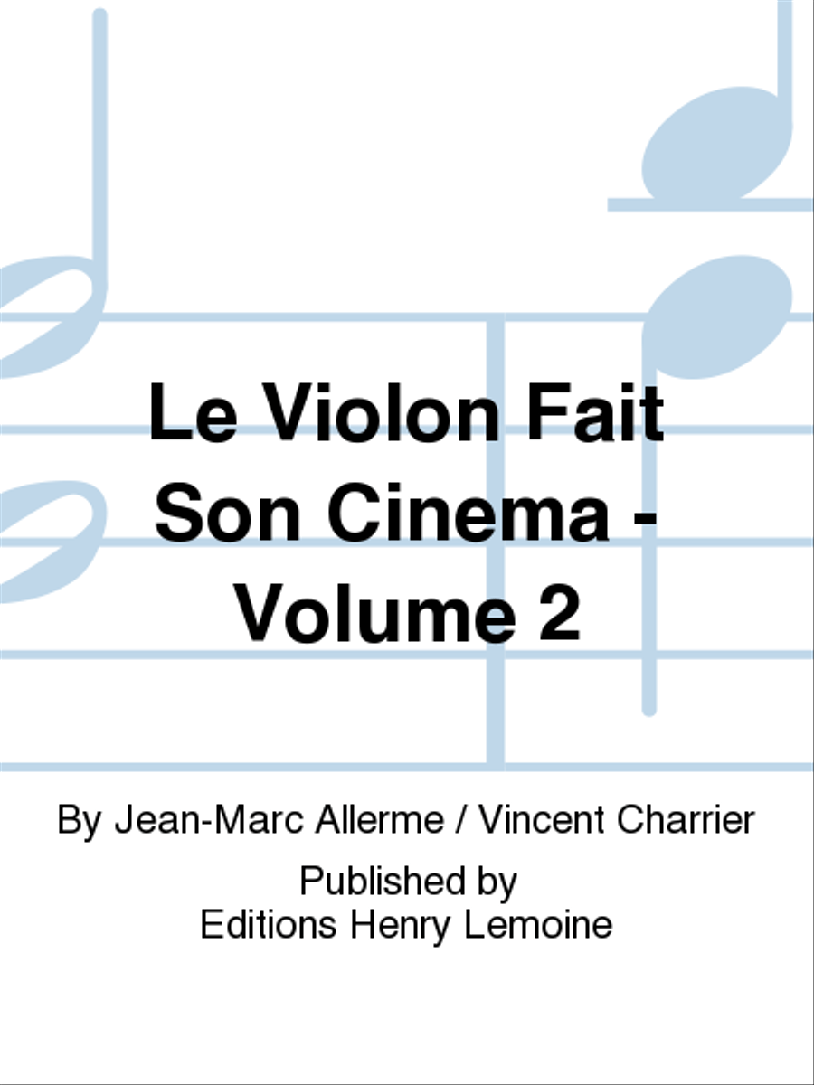 Le violon fait son cinema - Volume 2 Collection / Songbook scores gallery preview page 1