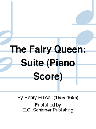Suite from The Fairy Queen (Piano Score)